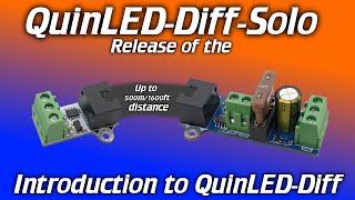 QuinLEDAnnouncing the QuinLED-Diff system and QuinLED-Diff-Solo release!