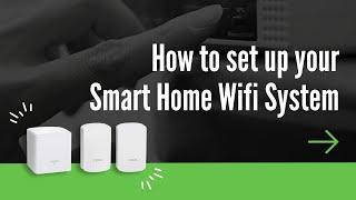 How to Set Up your Smart Home WiFi System - Rural WiFi