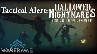 Warframe | Tactical Alert | Hallowed Nightmares