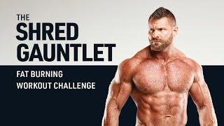 Shred Gauntlet Fat Burning Workout Challenge Powered By P.P.K. Shred