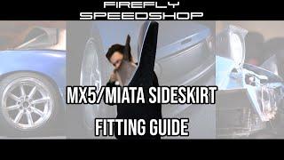 How to fit MX5/Miata Side skirts