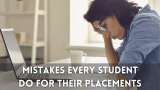 Campus Placement Mistakes that every student do | Enggsolution Placement Counselling
