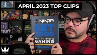 April 2023 Top Twitch Clips