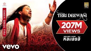 Teri Deewani - Kailash Kher | Official Video | Kailasa | Paresh | Naresh