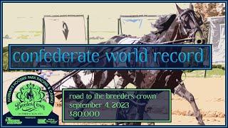 2023 Confederate World Record