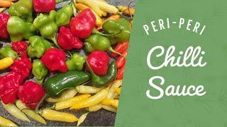 How To Make Chilli Sauce - Peri Peri Sauce