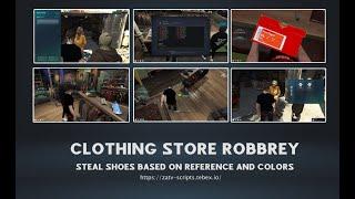 [ZaT-SCRIPTS][QBCore/ESX] CLOTHING STORE HEIST (Inspired UI)