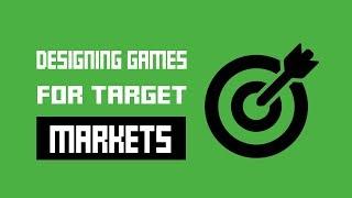 How To Design Games For Your Target Market