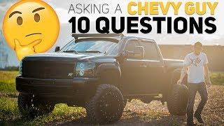 Asking A Chevy Guy 10 Questions