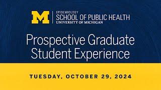 Epidemiology: 2024 Prospective Graduate Student Experience Virtual Department Session