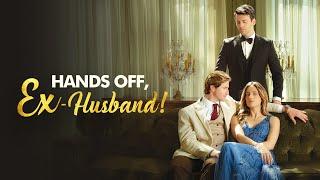 Hands Off, Ex-Husband! Full Drama｜Sereal+