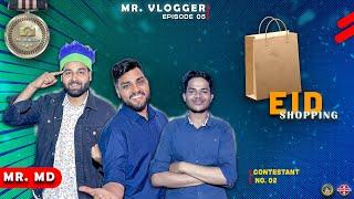 Mr.Vlogger || Episode 5 || ft. Mustafa Husen