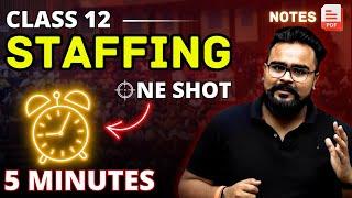 STAFFING class 12 business studies ONE SHOT | chapter 6 by Gaurav Jain