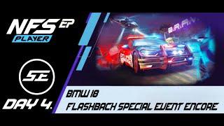 ⭐⭐⭐⭐│BMW i8 Need For Speed No Limits: FLASHBACK SPECIAL EVENT ENCORE Day 4.