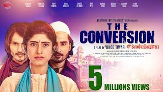 The Conversion Movie Official Trailer | Vindhya T | Ravi B | Prateek S | Nostrum Entertainment 5