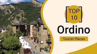 Top 10 Best Tourist Places to Visit in Ordino | Andorra - English