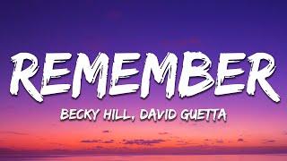 Becky Hill & David Guetta - Remember (Lyrics)