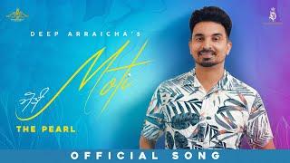 Moti | Official Song | Deep Arraicha | Meavin | New Punjabi Songs 2024 | Desi Beats Records