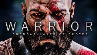 TRUE STRENGTH OF A WARRIOR - Greatest Warrior Quotes Of All Time