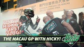 Peter Hickman Macau GP | Hicky's vlog | Part Five