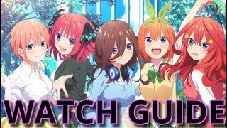 The Quintessential Quintuplets Series Watch Guide