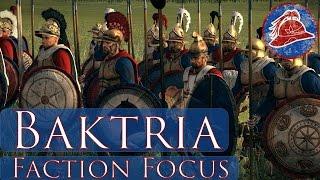 Heir's Faction Focus : Baktria : Total War Rome 2