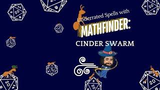 Cinder Swarm is UNDERRATED   Pathfinder 2E Optimization