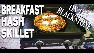 BLACKSTONE BREAKFAST HASH SKILLET | COOKING WITH BIG CAT 305