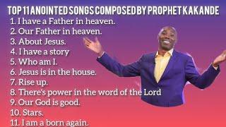 11 powerful anointed songs composed by Prophet Kakande. Listening to these songs you get delivered.