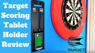 Target Darts Scoring Tablet Holder Review