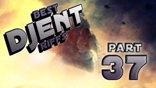 Best Djent Riffs 37