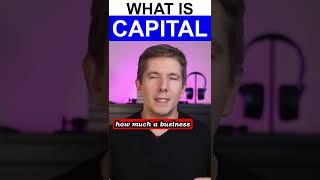 What Is Capital?