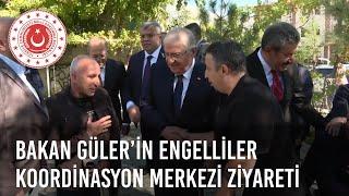 Bakan Güler, Engelliler Koordinasyon Merkezi’nde Engelli Vatandaşlarımızla Bir Araya Geldi