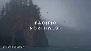 Pacific Northwest | Focus