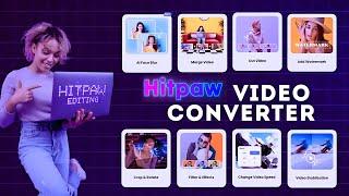 HitPaw  The best video converter 2024?