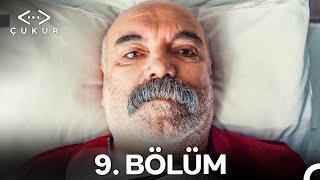 Çukur 9. Bölüm