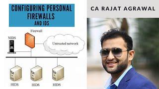 DISA | Configuring Personal Firewalls and IDS | CA Rajat Agrawal