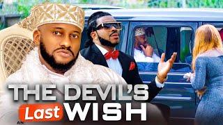 THE DEVIL'S LAST WISH (New Movie) Yul Edochie Movies 2024 Nigerian Latest Full Movies #yuledochie