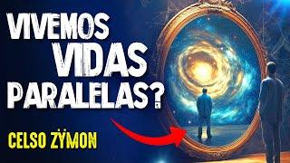 REGRESSÃO CÓSMICA e UNIVERSOS PARALELOS - CELSO ZYMON #424