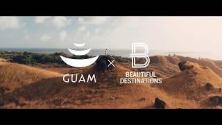 GUAM x BEAUTIFUL DESTINATIONS