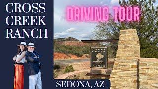 Cross Creek Ranch Driving Tour (Sedona, AZ) - Sedona Luxury Homes