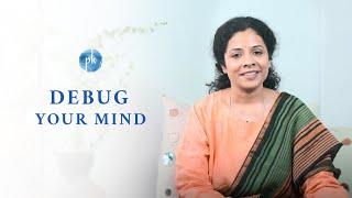 Debug your mind | Evolution During Crisis -46 with Preethaji and Krishnaji