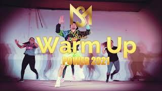 Warm Up Power 2021  by Marce Soto