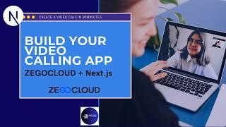 Build a Video Calling App with Next.js and ZEGOCLOUD  | Guide for Beginners (10,000 Free Minutes!)