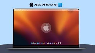 Install Apple OS Theme on Windows | Apple OS Redesign