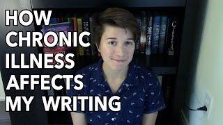 How Chronic Illness Affects My Writing | Collab with Lily Meade