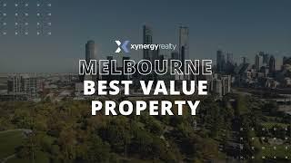 MELBOURNE BEST VALUE PROPERTIES | Xynergy Realty Indonesia