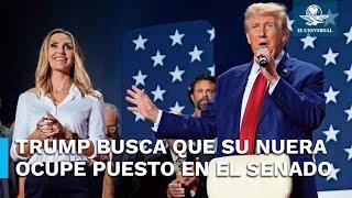 Trump busca puesto en el senado para su nuera Lara