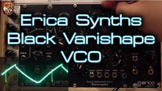 Erica Synths - Black Varishape VCO