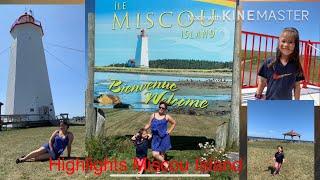 Highlights Miscou Island New Brunswick